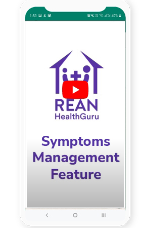 A mobile screenshot of Symptoms Management Feature video from REAN Health Guru.